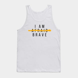 I am Brave Tank Top